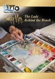 The Lady Behind the Brush DVD